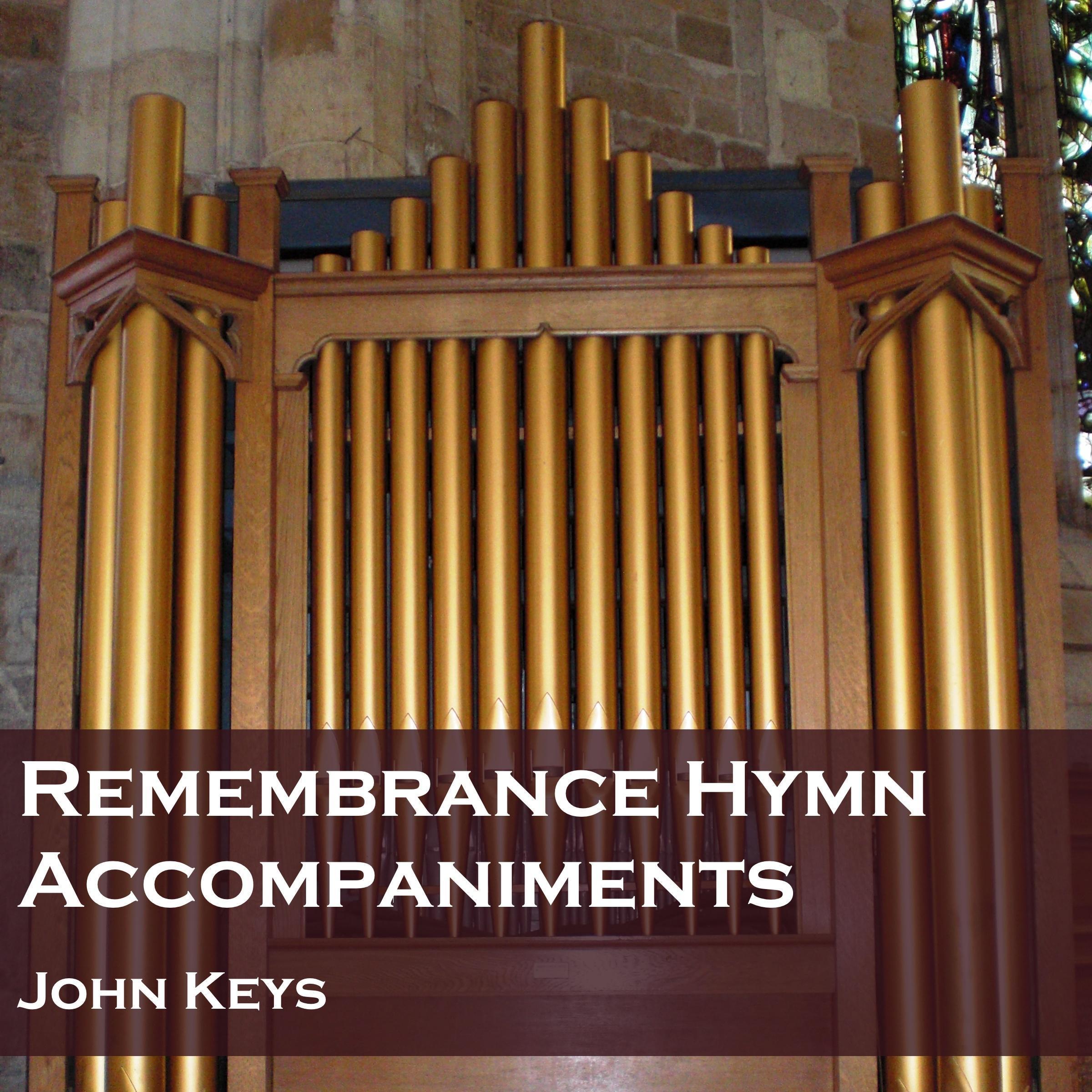 Remembrance Hymns Accompaniments