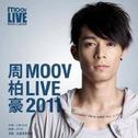 MOOV Live 2011 周柏豪专辑