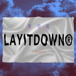 LAYITDOWN专辑