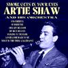 Artie Shaw and His Orchestra - Day in Day Out