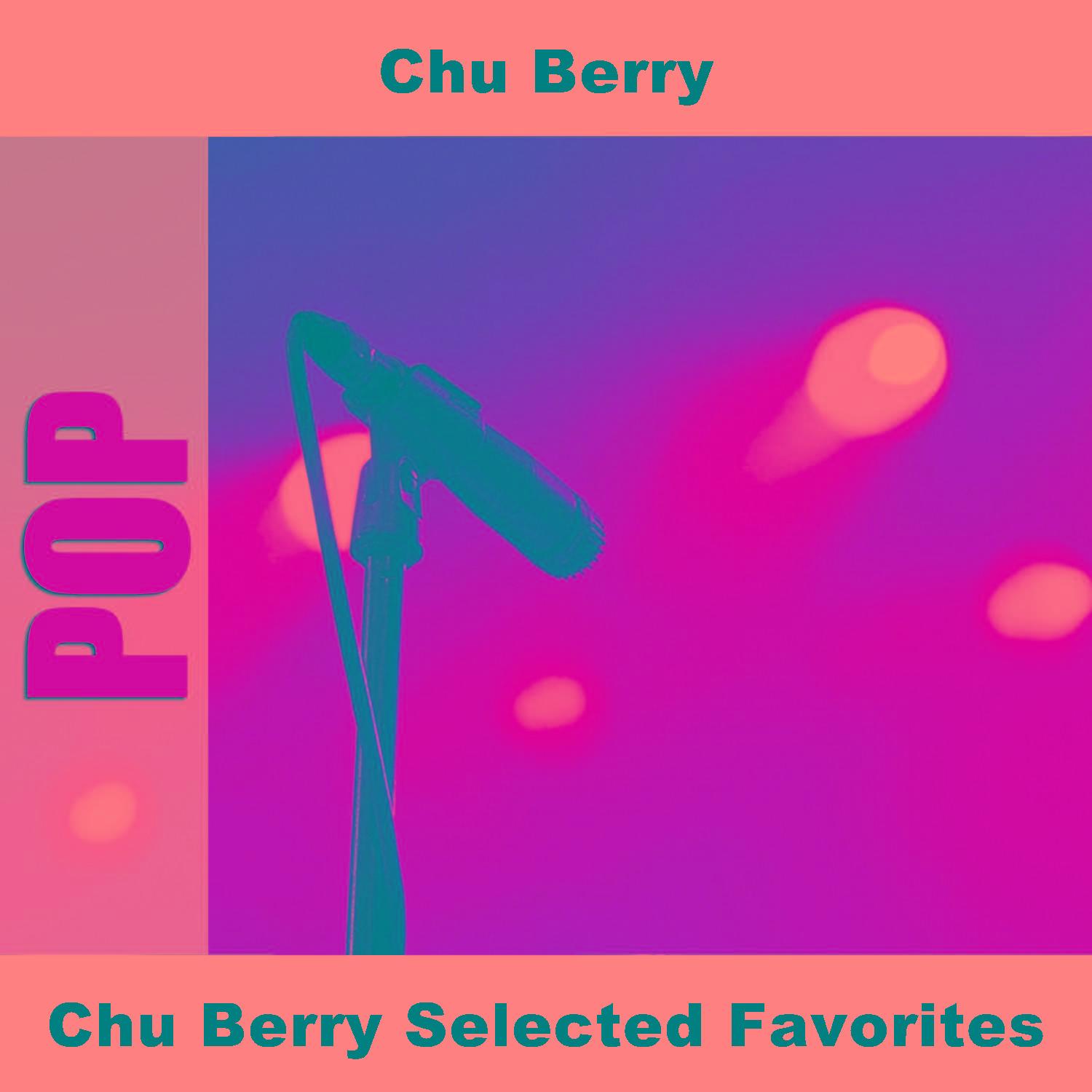 Chu Berry Selected Favorites