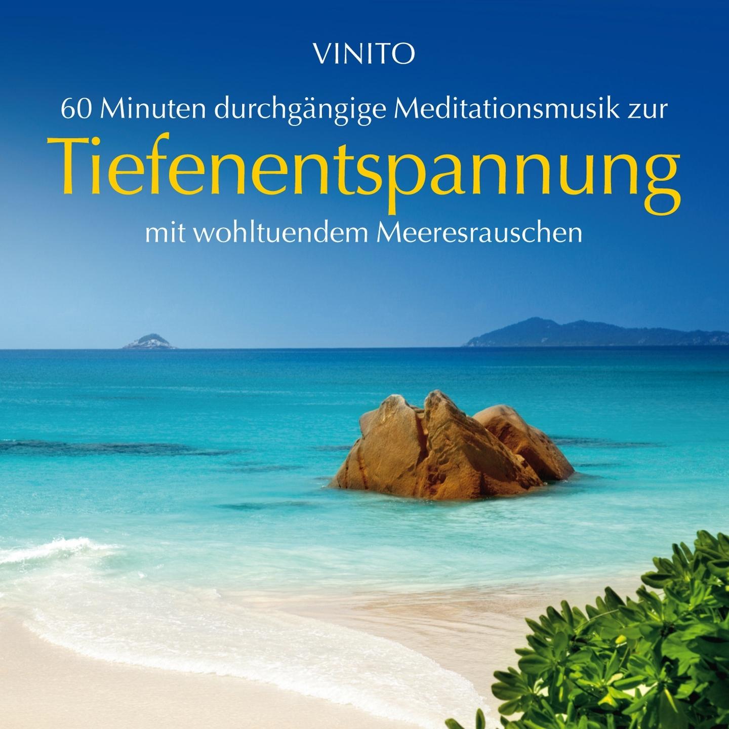 Tiefenentspannung: Mit wohltuendem Meeresrauschen