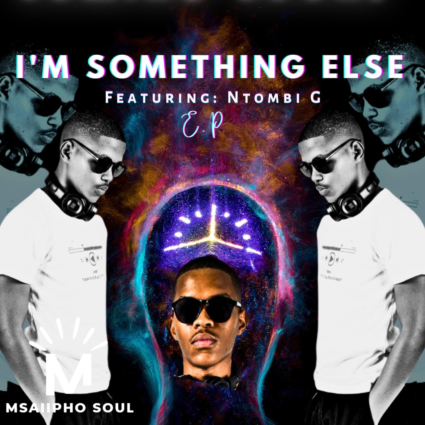 I'm Something Else - EP - u Msaiipho Soul - 专辑 - 网易云音乐