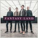 Fantasy Land专辑