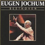 Eugen Jochum - Beethoven