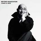 专辑《Beyond Imagination (Deluxe)》