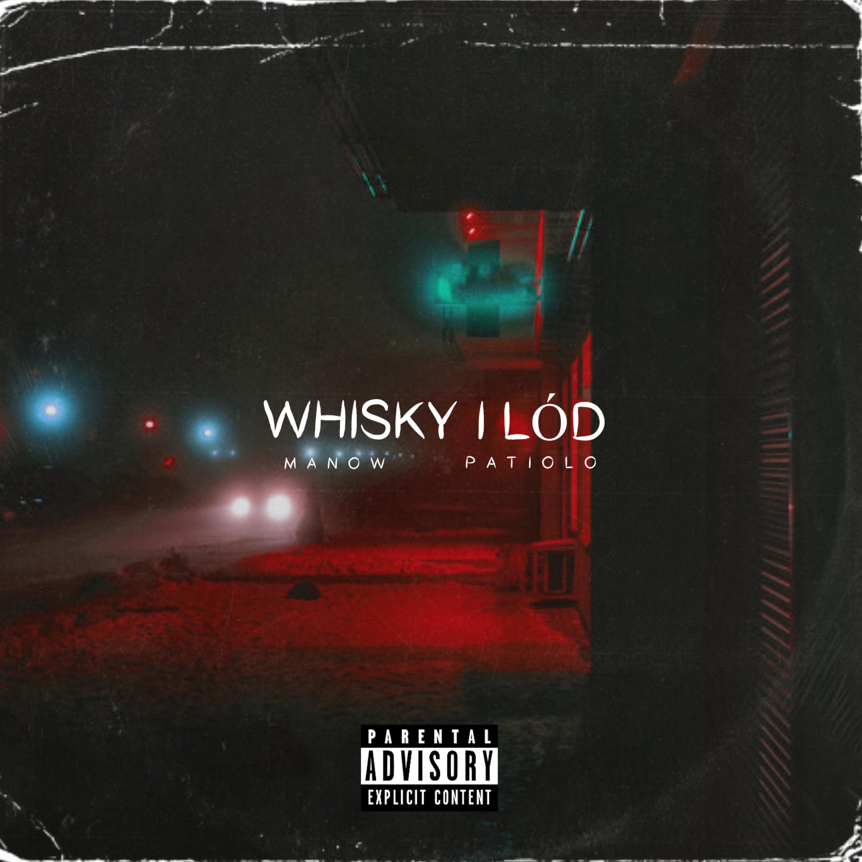 Whisky i Lód (feat. Manow)