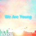 We Are Young专辑