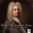 Handel Harpsichord Suites, Vol. 2 HWV 430-433