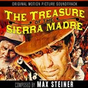 The Treasure of the Sierra Madre (original Motion Picture Soundtrack)