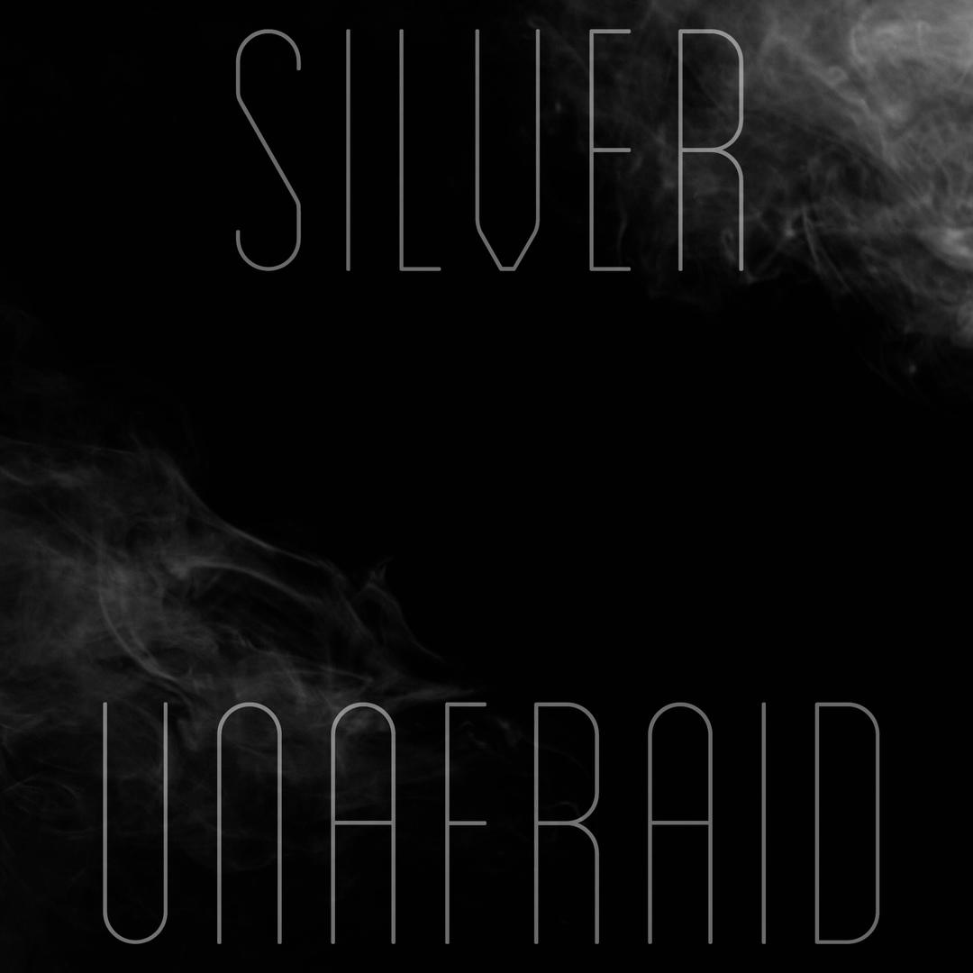 Unafraid