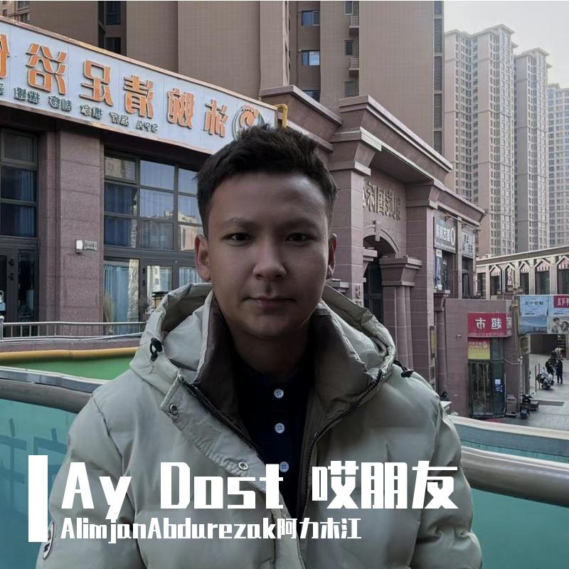 Ay Dost 哎朋友
