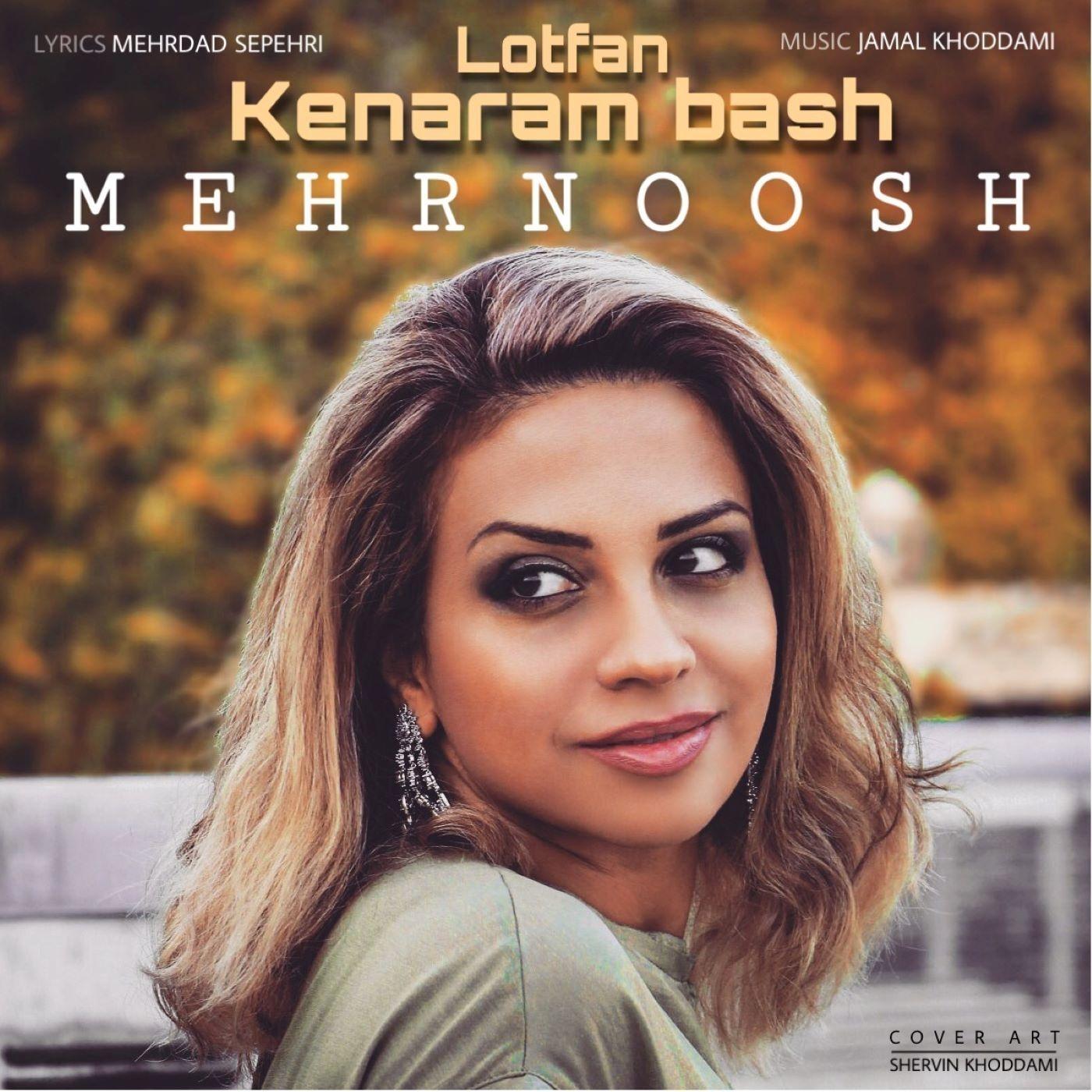 Lotfan Kenaram Bash
