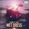 Wet Dress专辑