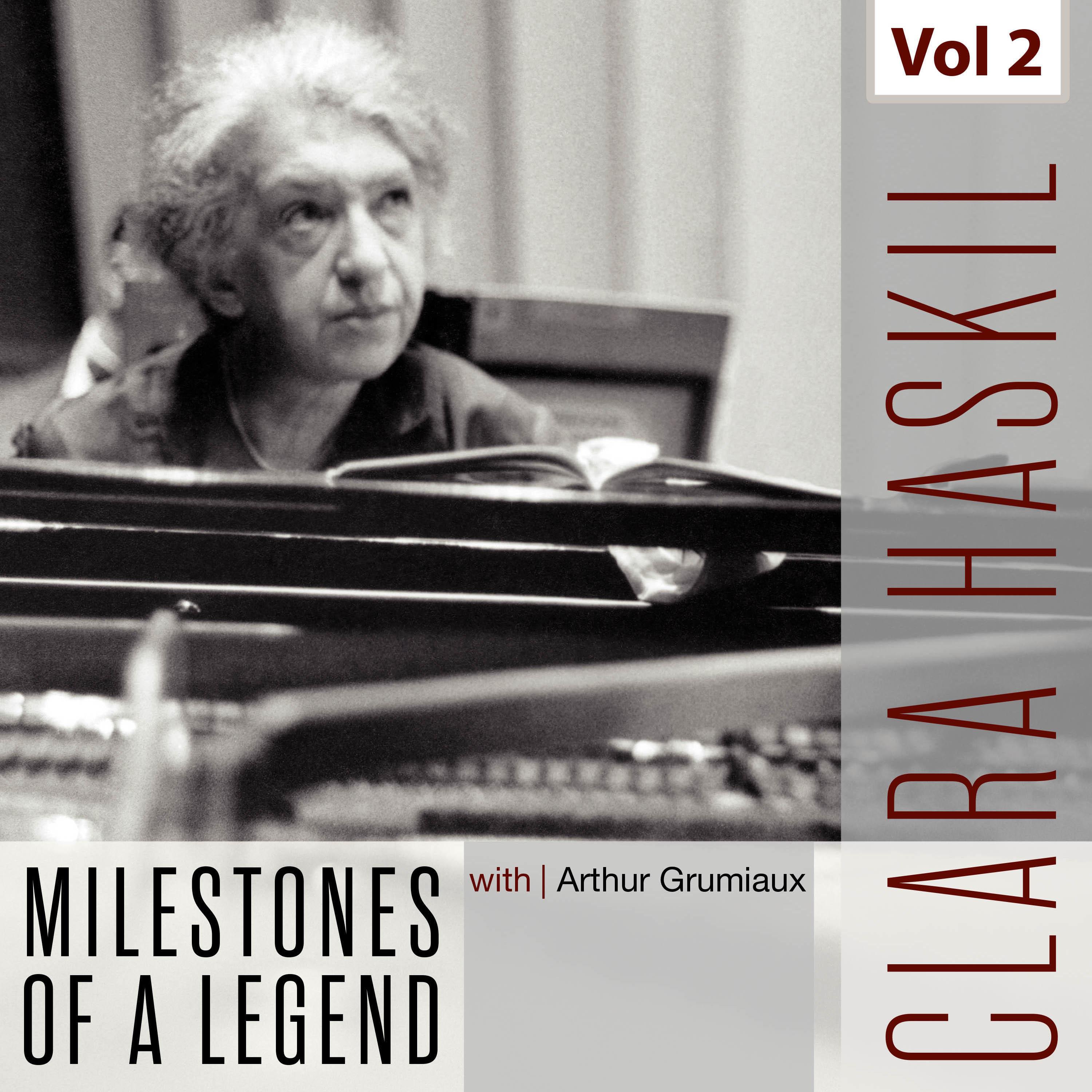 Clara Haskil - Milestones of a Legend, Vol. 2专辑