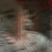 ALL LOVE（完整版）#520专辑