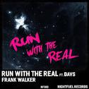 Run With The Real专辑
