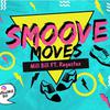 Mill Bill - Smoove Moves (feat. Ragustax)
