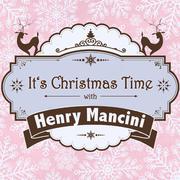 It's Christmas Time with Henry Mancini