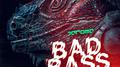 Bad Bass (Godzilla)专辑