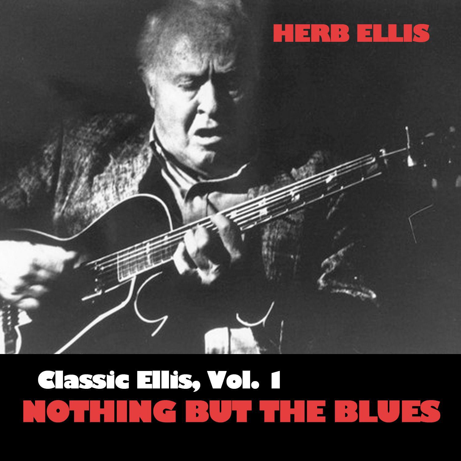 Classic Ellis, Vol. 1: Nothing but the Blues专辑