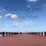 Missing You(Ambient Mix)专辑