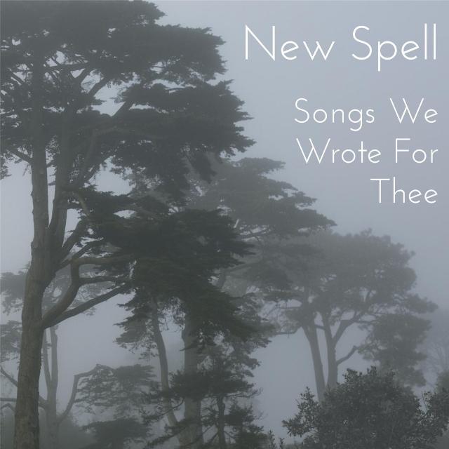 Songs We Wrote for Thee