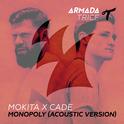 Monopoly (Acoustic Mix)专辑