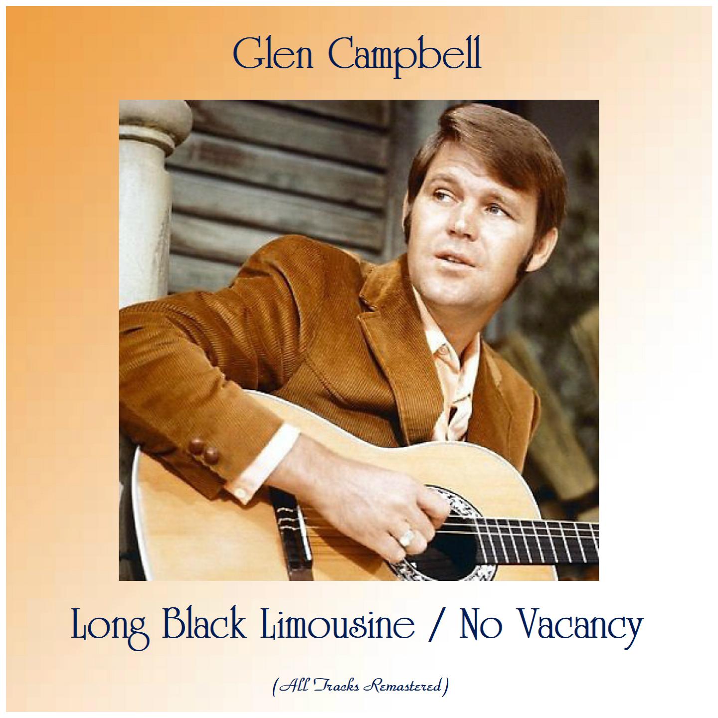 Long Black Limousine / No Vacancy (All Tracks Remastered)