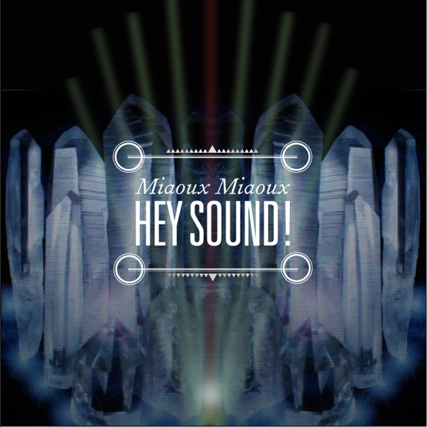 Hey Sound!
