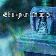 48 Background Ambiences