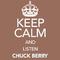 Keep Calm and Listen Chuck Berry专辑