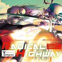 RADICAL HIGHWAY专辑