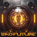 BADFUTURE专辑