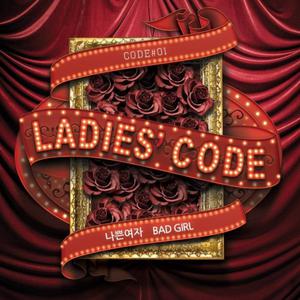 Ladies\' Code - Bad Girl（和声）