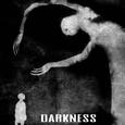 Darkness