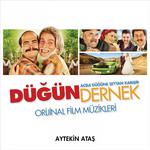 Düğün Dernek (Orijinal Film Müzikleri)专辑