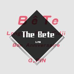 The Bete(愿污浊离我远些，离你也一样，离人世间也远些，谢谢你教会的东西，望无悔无恨。)