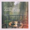 Copenhagen Jazzexperience - Lazy Afternoon