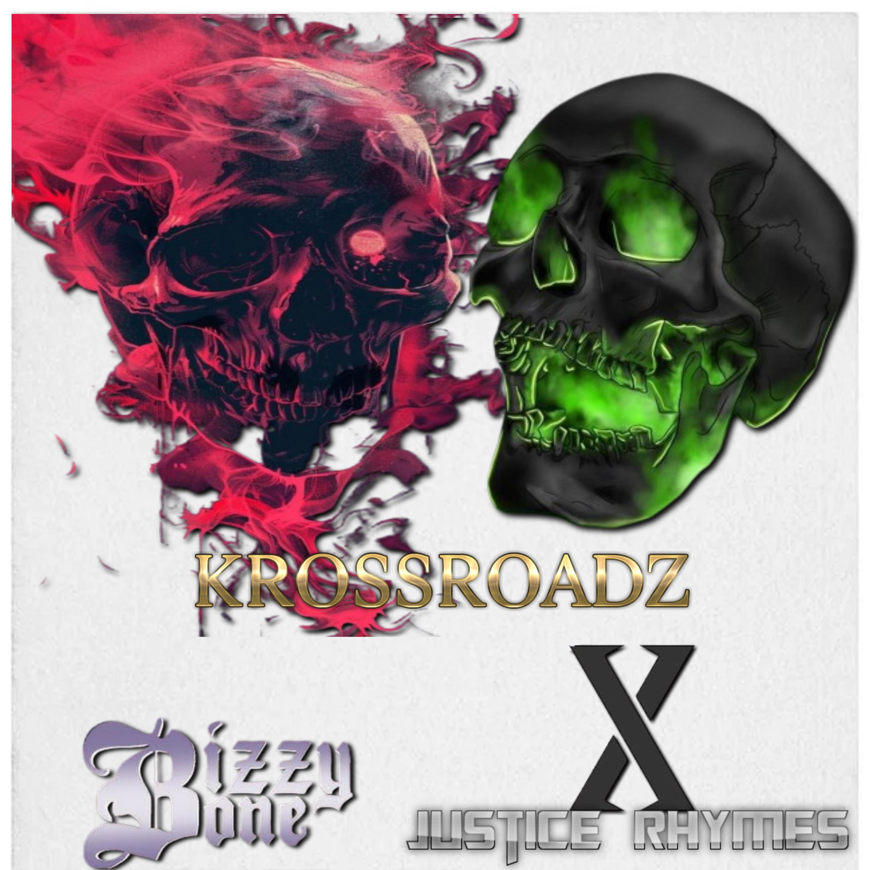 Krossroadz (feat. Bizzy Bone)