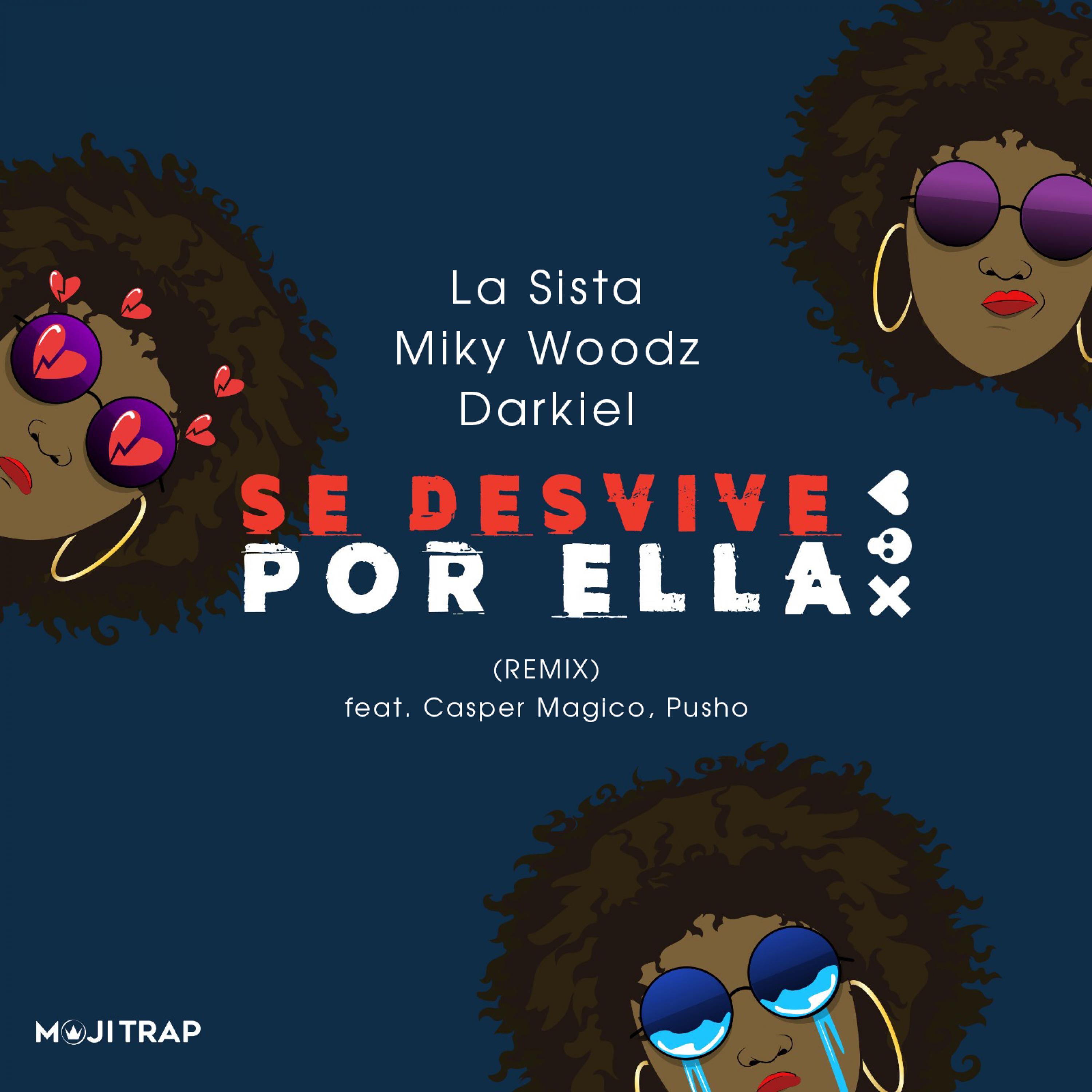 Se Desvive Por Ella (feat. Pusho & Casper Magico)