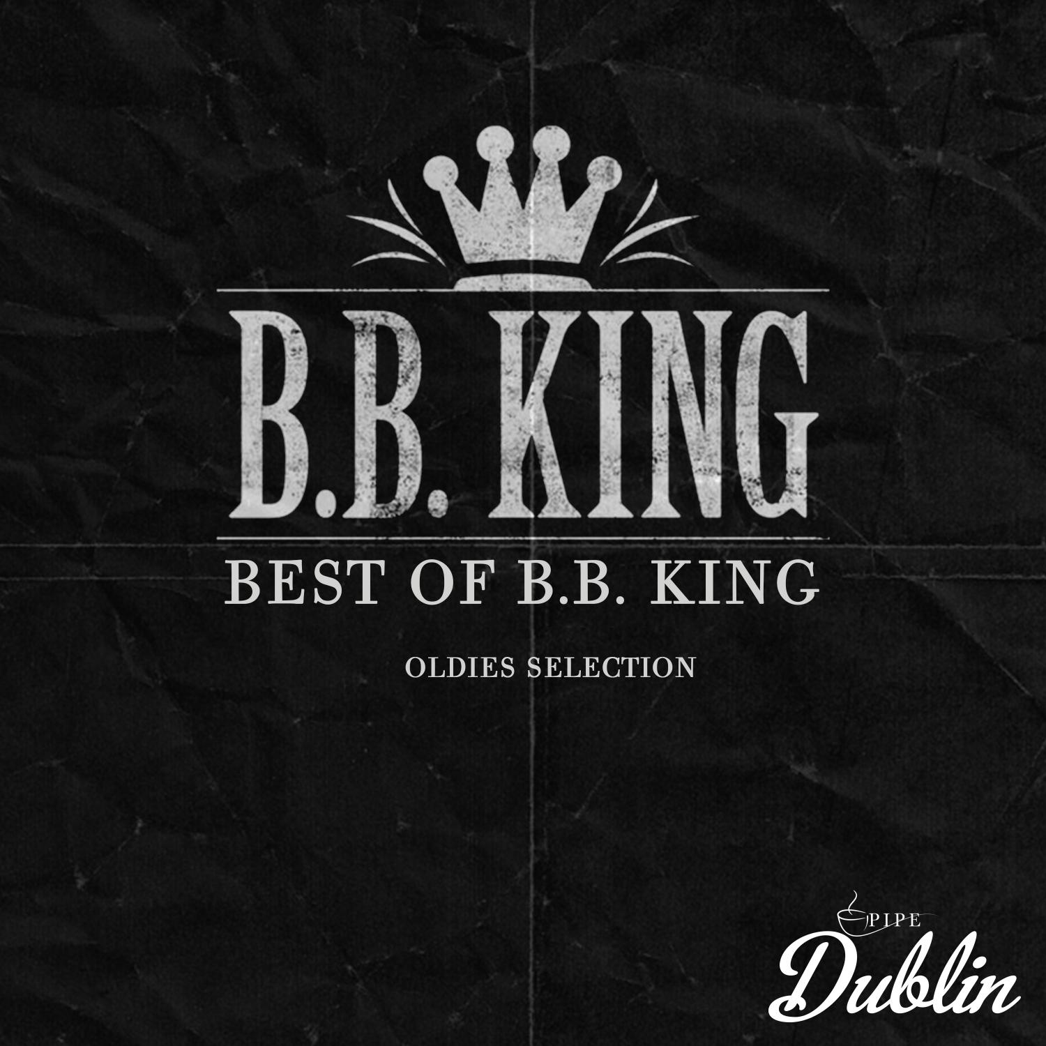 Oldies Selection: Best of B.b. King