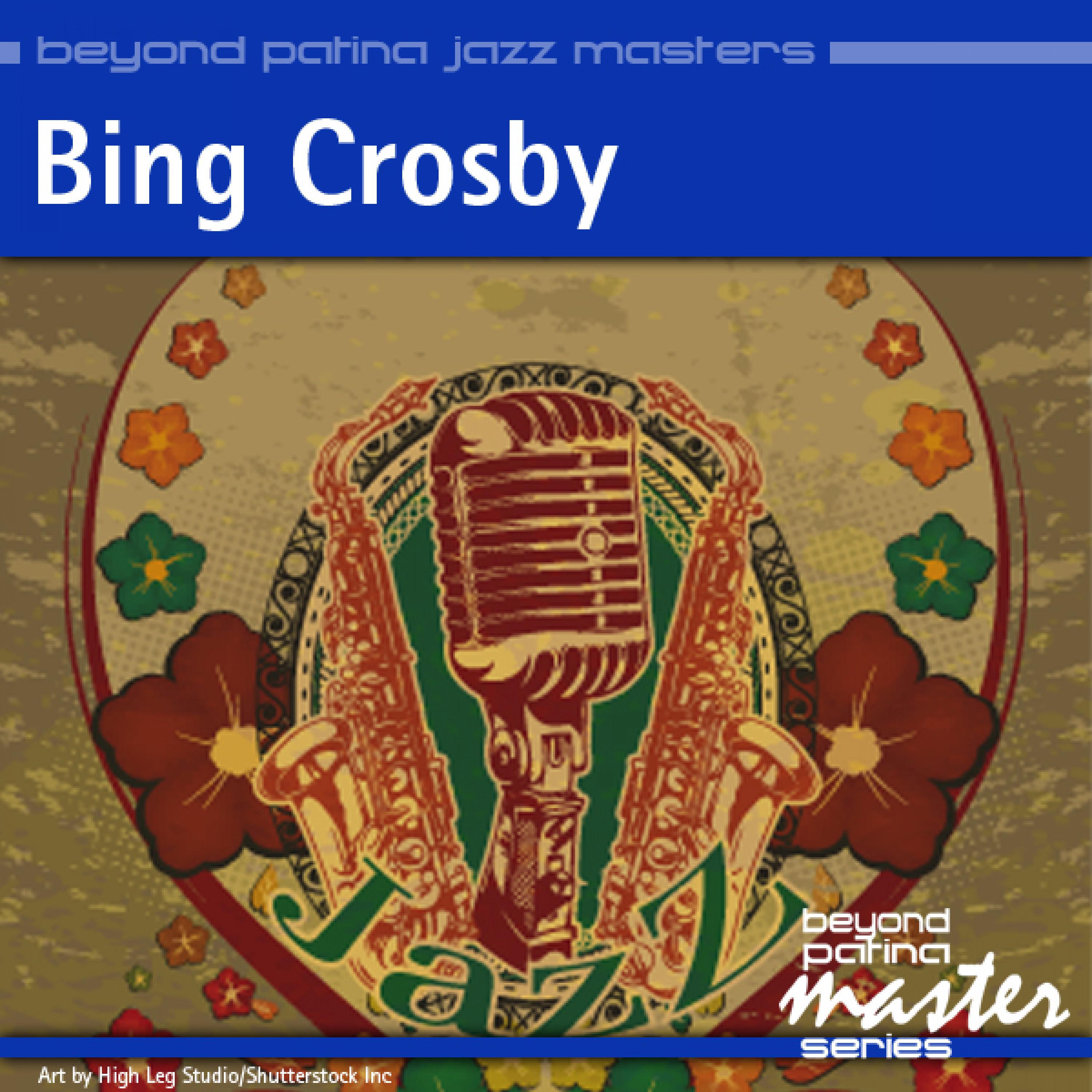 Beyond Patina Jazz Masters: Bing Crosby专辑