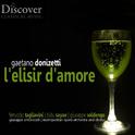 Donizetti: L'elisir d'Amore专辑