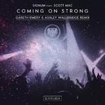 Coming On Strong (Gareth Emery  & Ashley Wallbridge Extended Remix)专辑