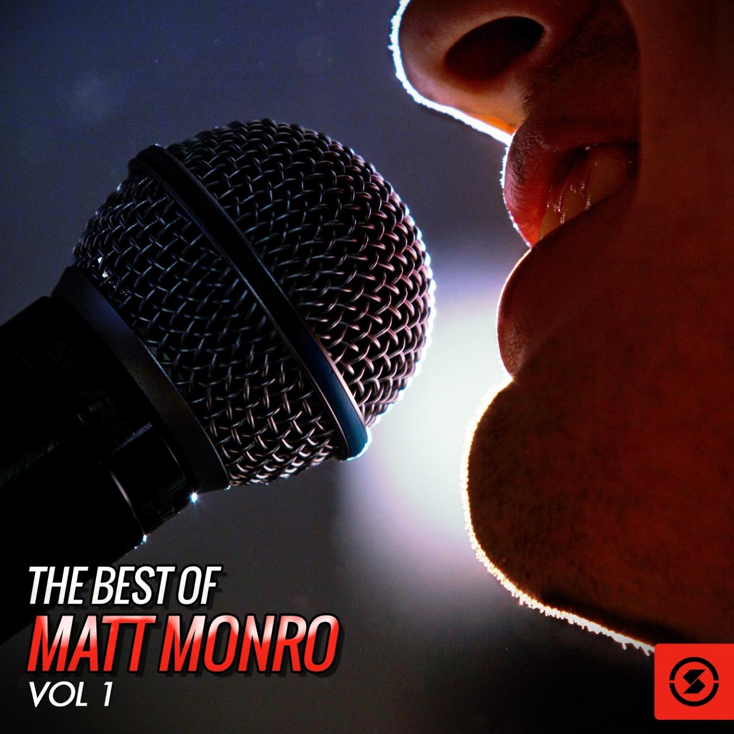 The Best of Matt Monro, Vol. 1