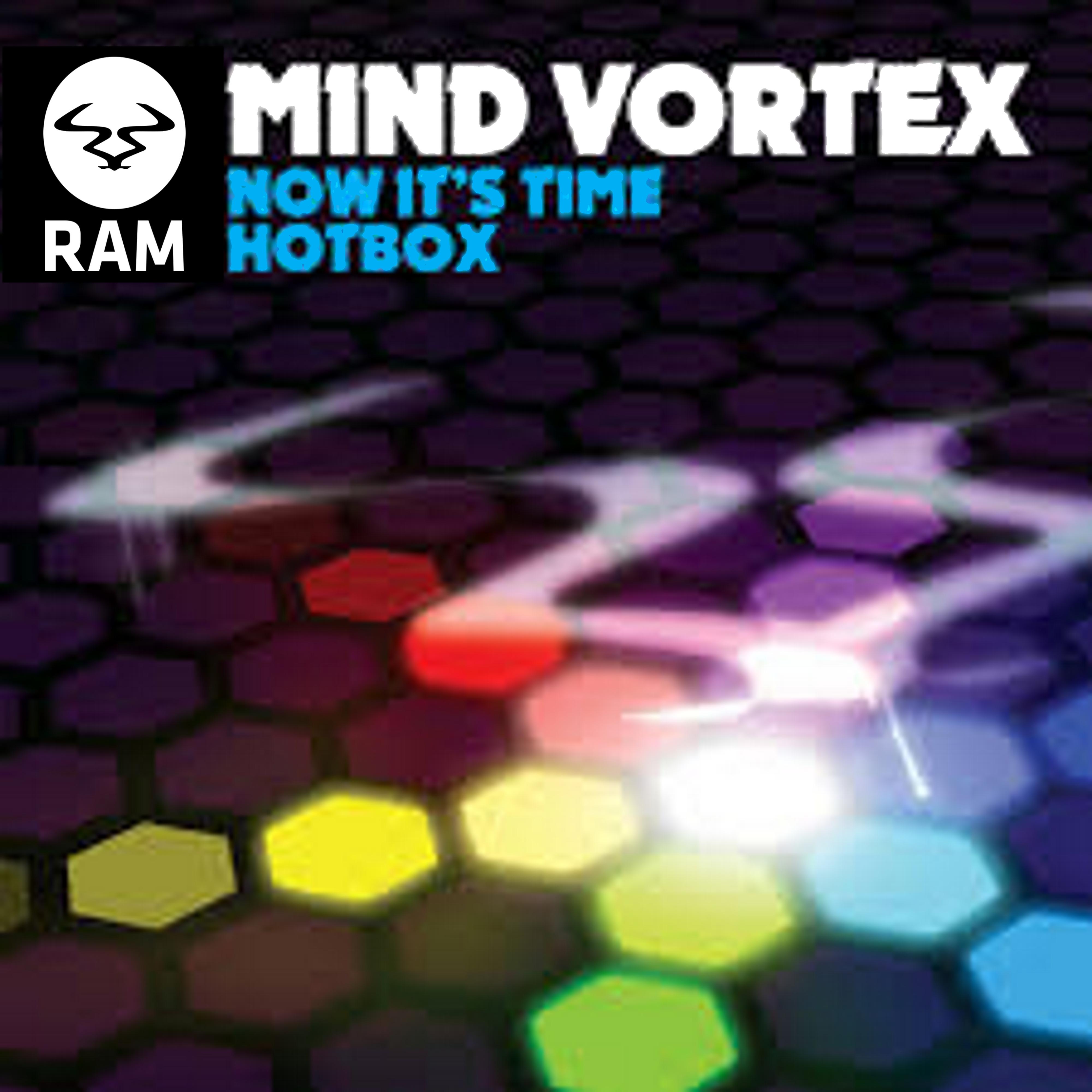 Now It’s Time / Hotbox
