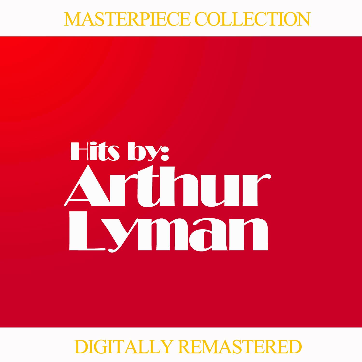 Masterpiece Collection of Arthur Lyman