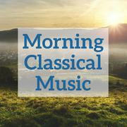 Morning Classical Music专辑