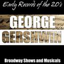 Early Records of the 20's - Broadway Shows and Musicals专辑